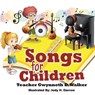 Songs for Children - WALKER,  Gwynneth D - 9781637670958