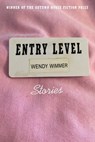 Entry Level - Wendy Wimmer - 9781637680582