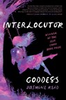 Interlocutor Goddess - Jasmine Reid - 9781637681114