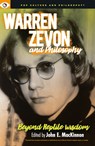 Warren Zevon and Philosophy - John E. MacKinnon - 9781637700280