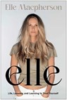 elle - Elle Macpherson - 9781637746684