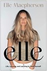 elle - Elle Macpherson - 9781637746691