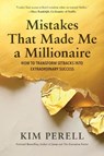 Mistakes that Made Me a Millionaire - Kim Perell - 9781637747124