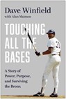 Touching All the Bases - Dave Winfield - 9781637748992
