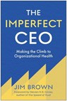The Imperfect CEO - Jim Brown - 9781637749036