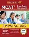MCAT Prep Book 2025-2026: 3 Practice Tests and MCAT Study Guide [9th Edition] - Lydia Morrison - 9781637754153