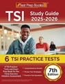 TSI Study Guide 2025-2026: 6 TSI Practice Tests and Exam Prep Book for the Texas Assessment [7th Edition] - Lydia Morrison - 9781637755020