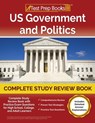 US Government and Politics Complete Study Review Book 2023-2024 with Practice Exam Questions for High School, College, and Adult Learners [Includes Detailed Answer Explanations] - Joshua Rueda - 9781637759271