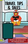 Travel Tips & Tales - Stephanie Larkin - 9781637777404