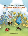 The Friendship of Insects - Carolina Gonzalez - 9781637849736