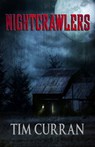 Nightcrawlers - Tim Curran - 9781637896266