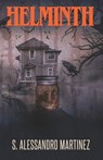 Helminth - S. Alessandro Martinez - 9781637896297