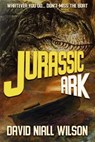 Jurassic Ark - David Niall Wilson - 9781637899359