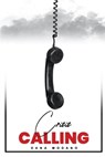 CRISIS CALLING - Dana Modano - 9781637928233