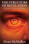 THE STRUCTURE OF REVELATION - Dean McMullen - 9781637928493