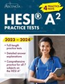 HESI A2 Practice Questions 2023-2024 - E. M. Falgout - 9781637983201