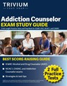 Addiction Counselor Exam Study Guide - Elissa Simon - 9781637983591