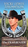 The Trailblazer - Vicki Lewis Thompson - 9781638038979