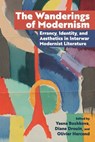 The Wanderings of Modernism - Yasna Bozhkova ; Diane Drouin ; Olivier Hercend - 9781638041931