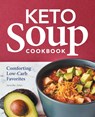 Keto Soup Cookbook - Jennifer Allen - 9781638071112
