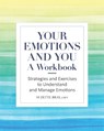 Your Emotions and You - Suzette Bray - 9781638073376