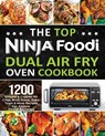 The Top Ninja Foodi Air Fry Oven Cookbook - David Burrows - 9781638100997