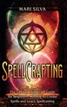 Spellcrafting - Mari Silva - 9781638182115