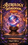 Astrology Workbook 3-in-1 - Mari Silva - 9781638185581
