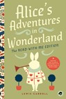 Alice's Adventures in Wonderland: The Read-With-Me Edition - Lewis Carroll - 9781638191957