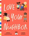 Love Your Neighbor - Chris Singleton - 9781638192268