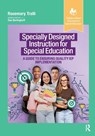Specially Designed Instruction for Special Education - Rosemary Tralli - 9781638221142