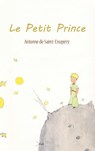 Le Petit Prince - Antoine De Saint-Exupery - 9781638230809