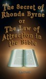 The Secret of Rhonda Byrne or the Law of Attraction in the Bible - Ben David - 9781638232612