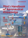 Pilot's Handbook of Aeronautical Knowledge - Federal Aviation Administration - 9781638233817