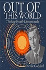 Out of This World - Neville ; Neville Goddard - 9781638233886