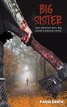 Big Sister - Paige Brien - 9781638290025