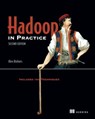 Hadoop in Practice - Alex Holmes - 9781638353362