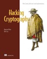 Hacking Cryptography - Kamran Khan ; Bill Cox - 9781638357438