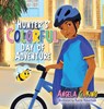 Hunter's Colorful Day of Adventure - Angela G King - 9781638379188