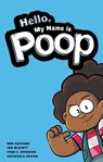 Hello, My Name is Poop - Ben Katzner - 9781638490272