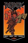 BARBARIC Vol. 1 - Michael Moreci - 9781638491798