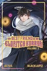 My Best Friend is an Eldritch Horror (Light Novel) Vol. 2 - ACTUS - 9781638492627