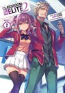 Classroom of the Elite: Year 2 (Light Novel) Vol. 2 - Syougo Kinugasa - 9781638583370