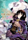 This Is Screwed Up, but I Was Reincarnated as a GIRL in Another World! (Manga) Vol. 2 - Ashi - 9781638583554