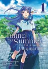 The Tunnel to Summer, the Exit of Goodbyes: Ultramarine (Manga) Vol. 1 - Mei Hachimoku - 9781638584209