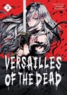 Versailles of the Dead Vol. 3 - Kumiko Suekane - 9781638586234
