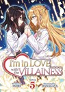I'm in Love with the Villainess (Light Novel) Vol. 5 - Inori - 9781638586463