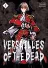 Versailles of the Dead Vol. 4 - Kumiko Suekane - 9781638587552