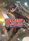 Berserk of Gluttony (Light Novel) Vol. 8 - Isshiki Ichika - 9781638587620