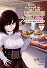 This Is Screwed Up, but I Was Reincarnated as a GIRL in Another World! (Manga) Vol. 4 - Ashi - 9781638587774